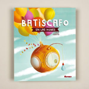 Libro infantil Batiscafo en las nubes y otros cuentos para niños